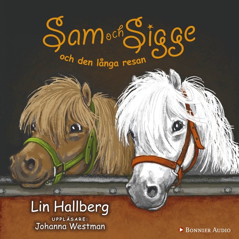 Lin Hallberg - Sam och Sigge och den långa resan, Ljudbok