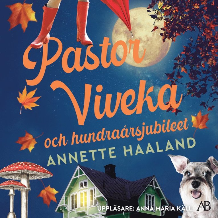 Annette Haaland - Pastor Viveka och hundraårsjubileet, Ljudbok