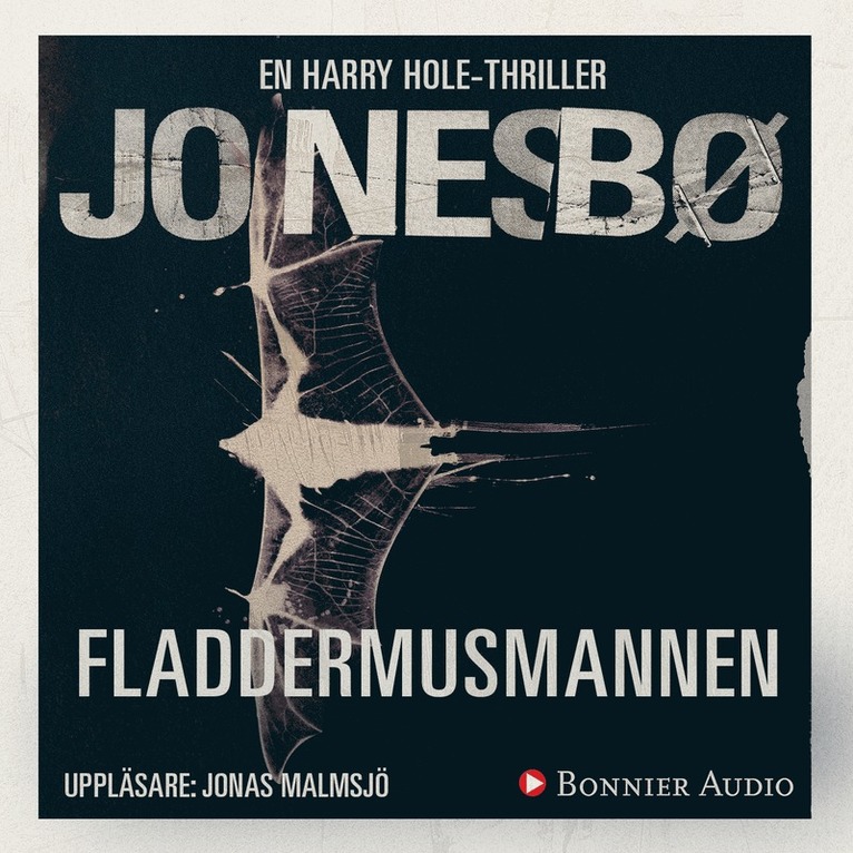 Jo Nesbø - Fladdermusmannen, Ljudbok