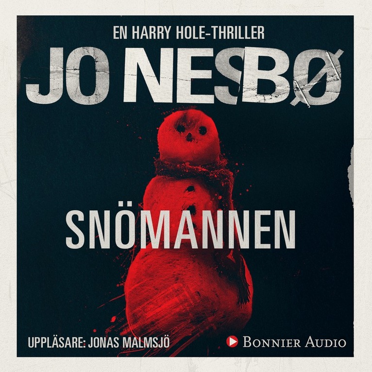 Jo Nesbø - Snömannen, Ljudbok