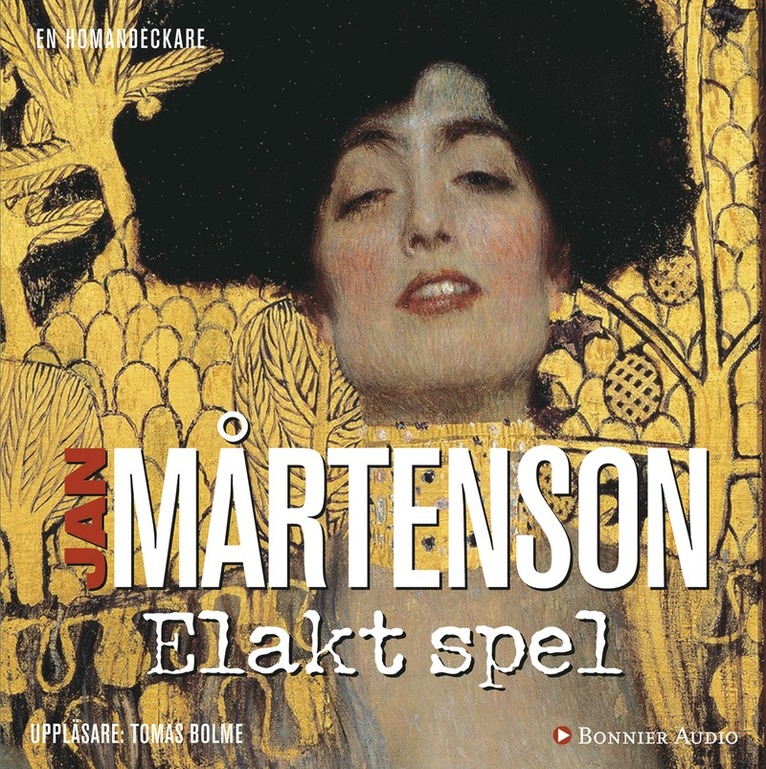 Jan Mårtenson - Elakt spel, Ljudbok
