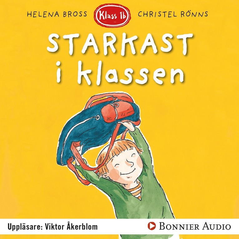 Helena Bross - Starkast i klassen, Ljudbok