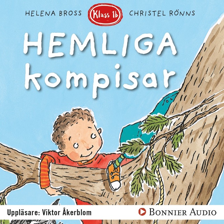 Helena Bross - Hemliga kompisar, Ljudbok