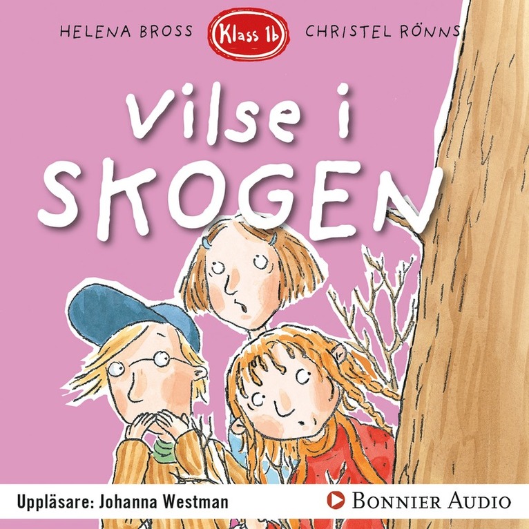 Helena Bross - Vilse i skogen, Ljudbok