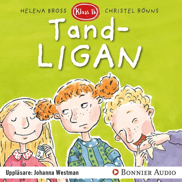 Helena Bross - Tandligan, Ljudbok