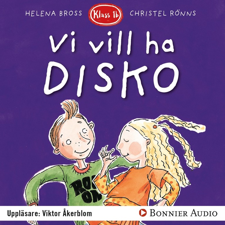 Helena Bross - Vi vill ha disko, Ljudbok