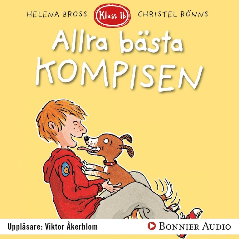 Helena Bross - Allra bästa kompisen, Ljudbok