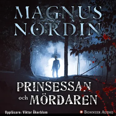 Magnus Nordin - Prinsessan och mördaren, Ljudbok