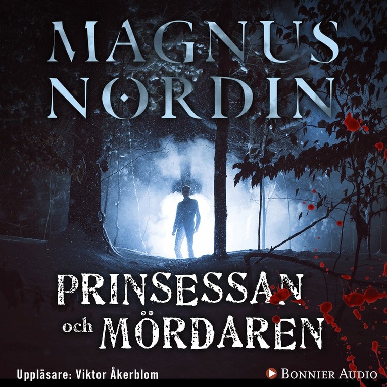Magnus Nordin - Prinsessan och mördaren, Ljudbok
