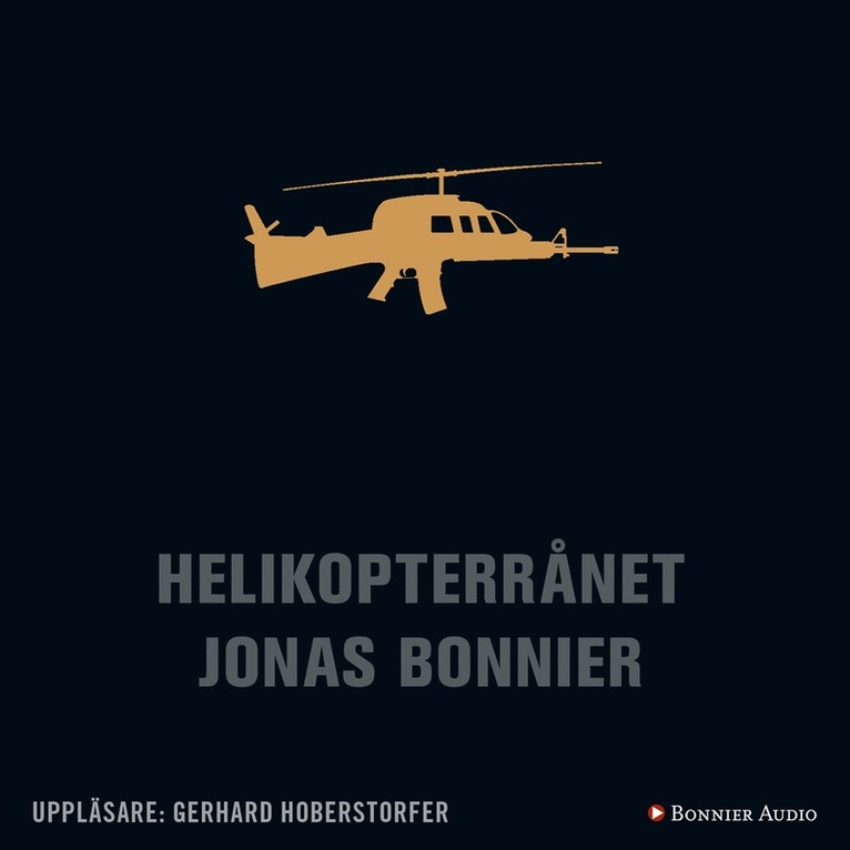 Jonas Bonnier - Helikopterrånet, Ljudbok