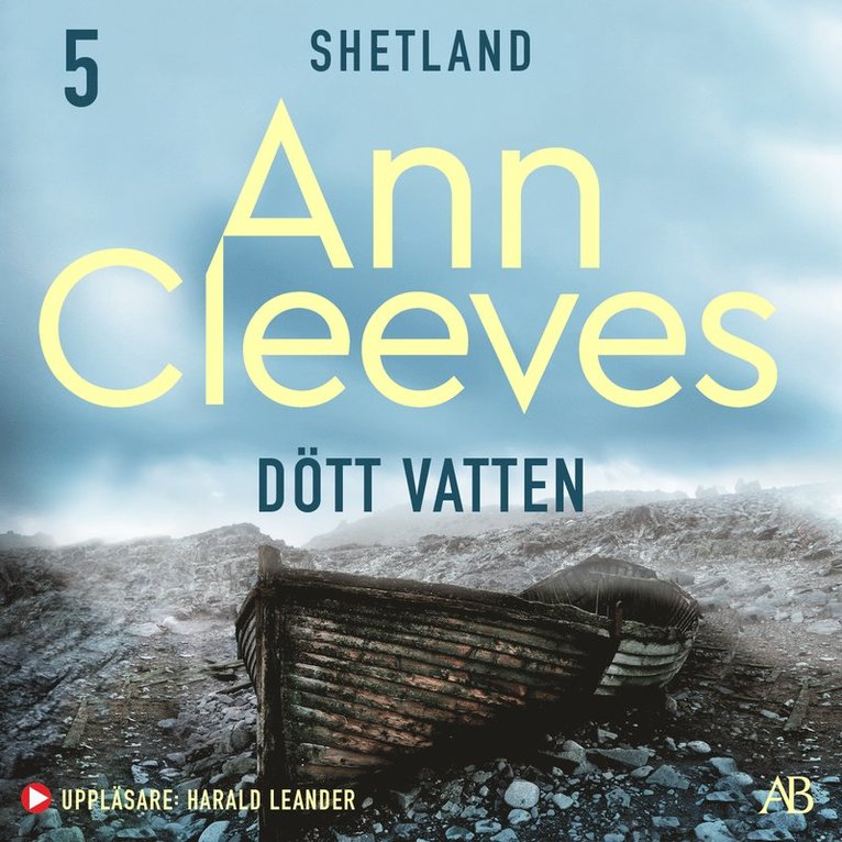 Ann Cleeves - Dött vatten, Ljudbok