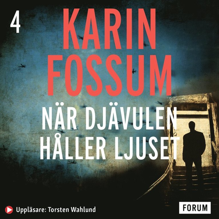 Karin Fossum - När djävulen håller ljuset, Ljudbok