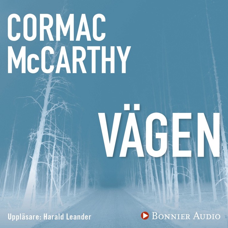 Cormac McCarthy - Vägen, Ljudbok