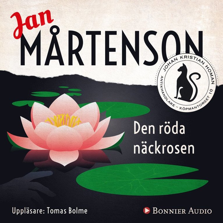Jan Mårtenson - Den röda näckrosen, Ljudbok