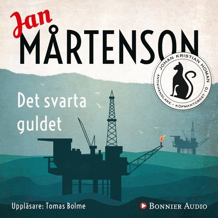 Jan Mårtenson - Det svarta guldet, Ljudbok