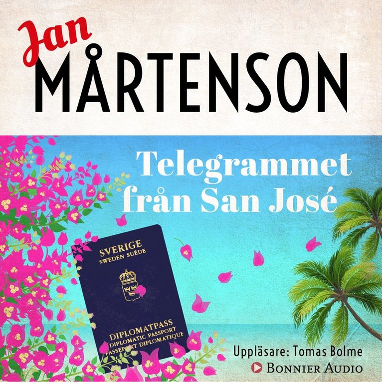 Jan Mårtenson - Telegrammet från San José, Ljudbok