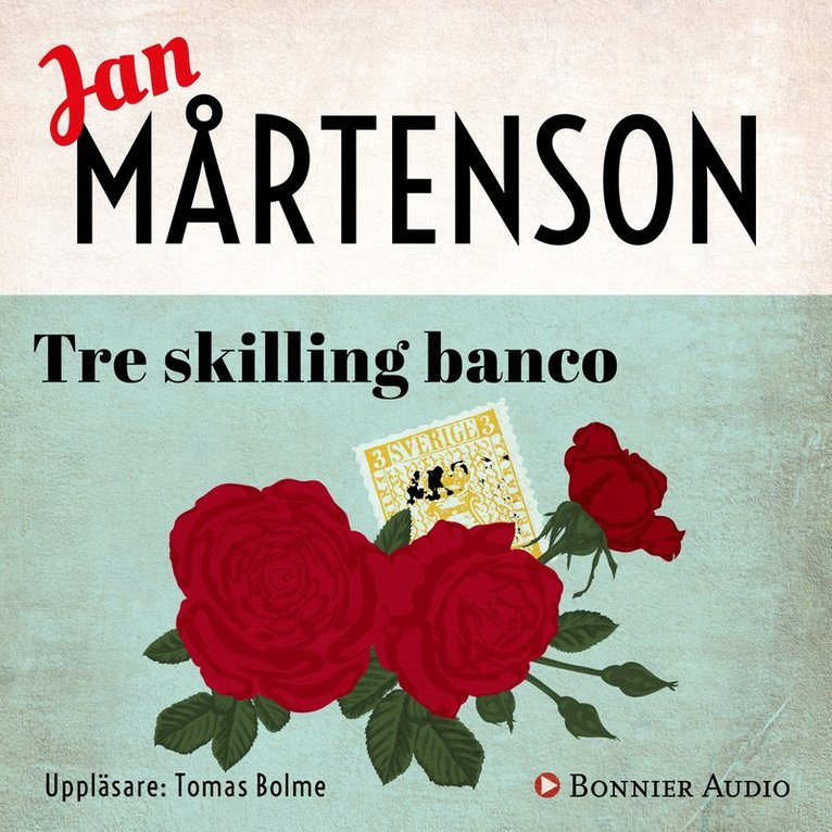 Jan Mårtenson - Tre skilling banco, Ljudbok