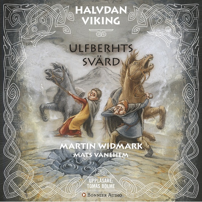 Martin Widmark - Ulfberhts svärd, Ljudbok