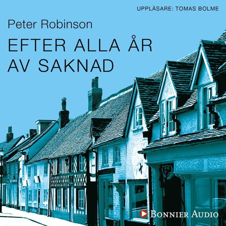 Peter Robinson - Efter alla år av saknad, Ljudbok