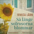 S lnge solrosorna blommar