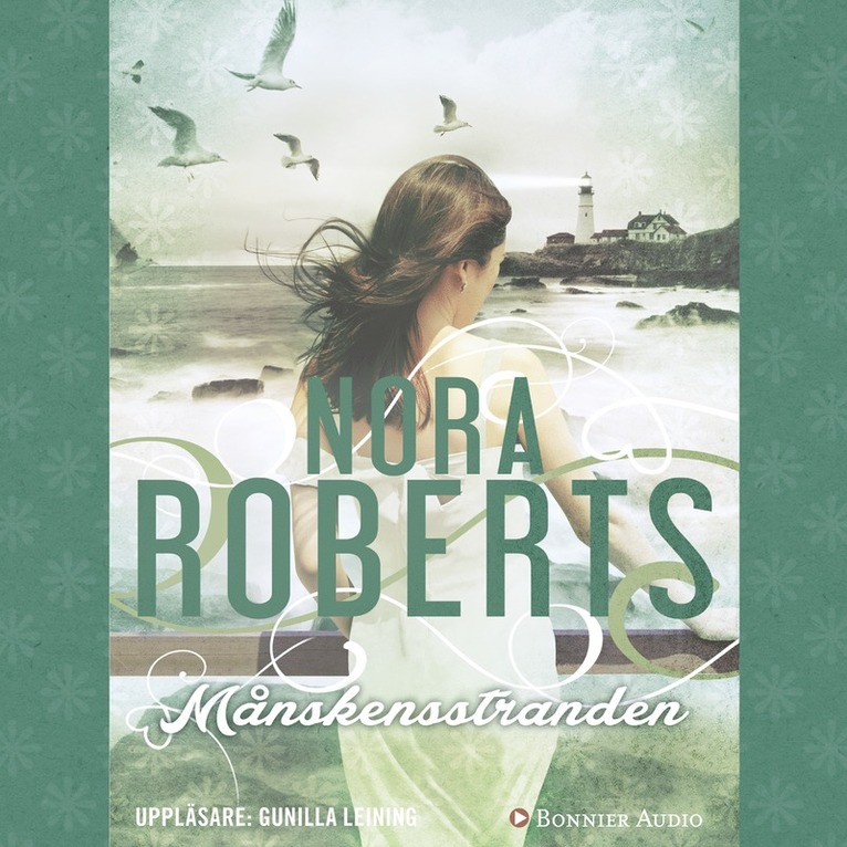Nora Roberts - Månskensstranden, Ljudbok