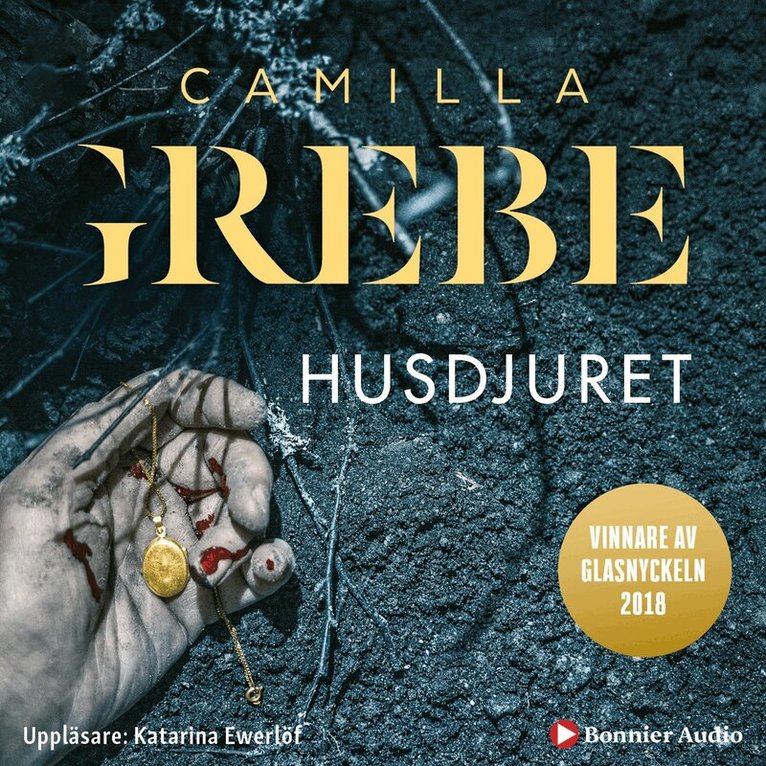 Camilla Grebe - Husdjuret, Ljudbok