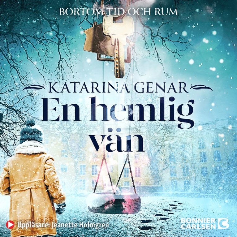 Katarina Genar - En hemlig vän, Ljudbok