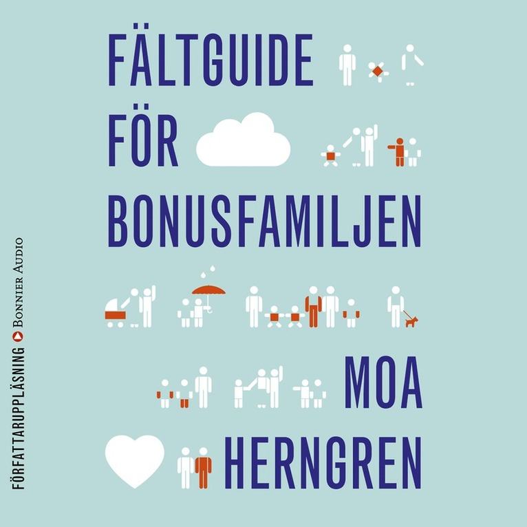 Moa Herngren - Fältguide för bonusfamiljen, Ljudbok
