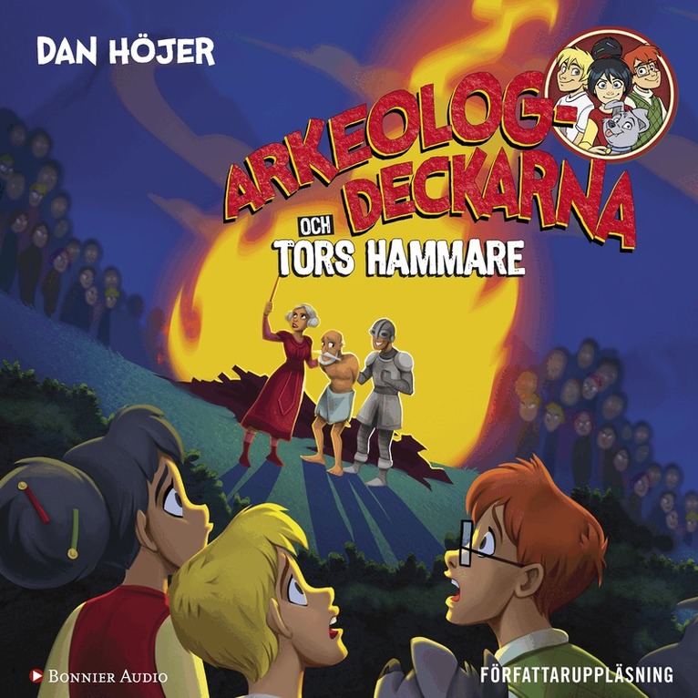 Dan Höjer - Arkeologdeckarna och Tors hammare, Ljudbok