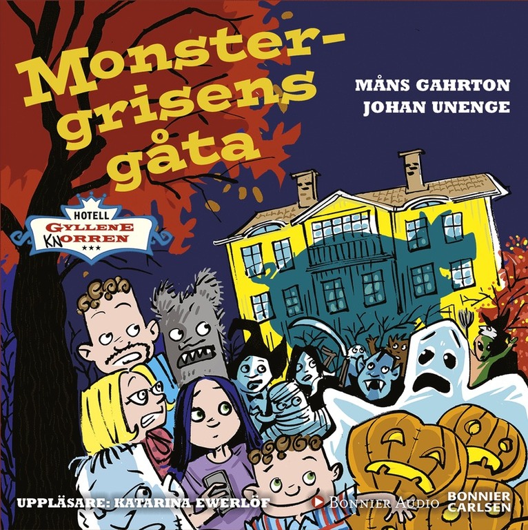 Måns Gahrton, Johan Unenge - Monstergrisens gåta, Ljudbok