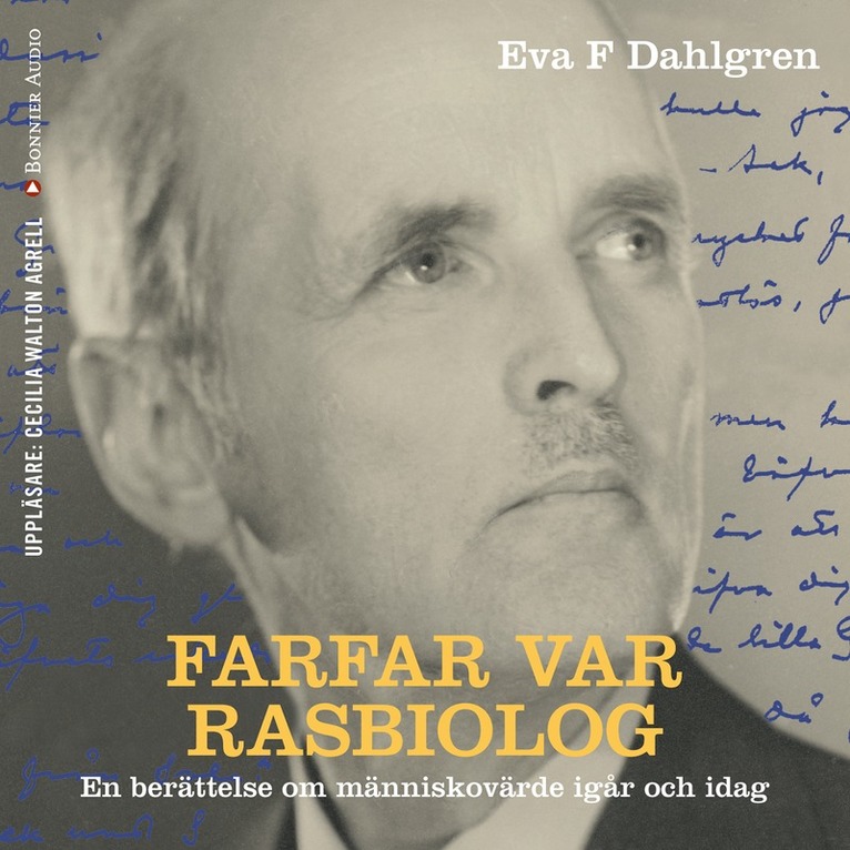 Eva F. Dahlgren - Farfar var rasbiolog, Ljudbok