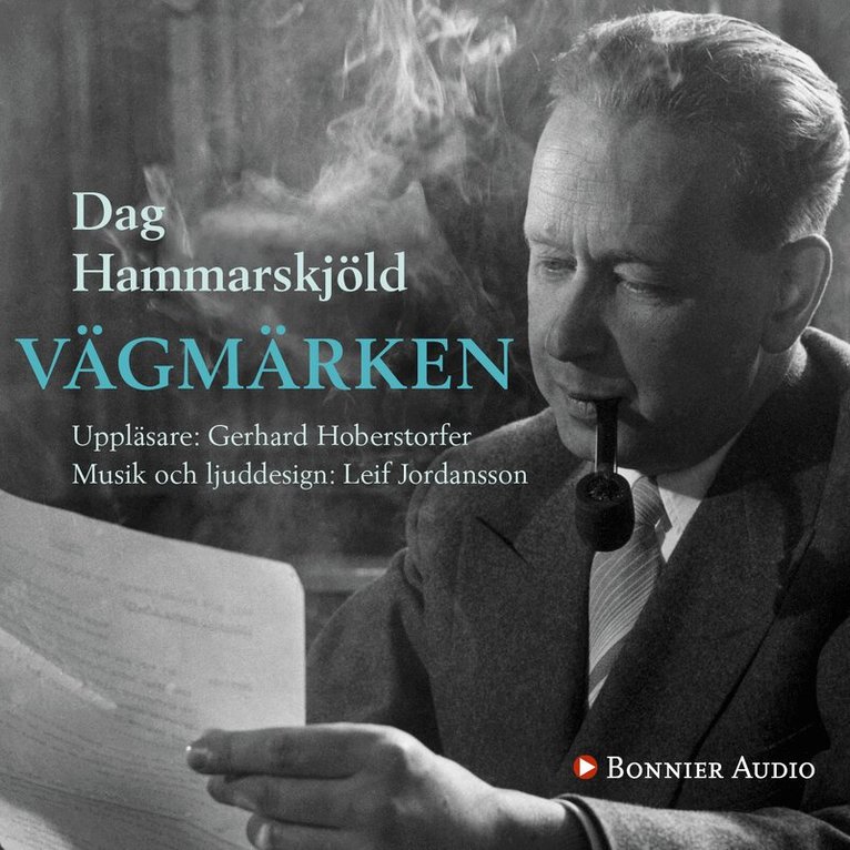 Dag Hammarskjöld - Vägmärken, Ljudbok