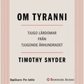 Om tyranni : tjugo lrdomar frn det tjugonde rhundradet