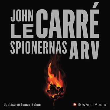 John le Carré - Spionernas arv, Ljudbok