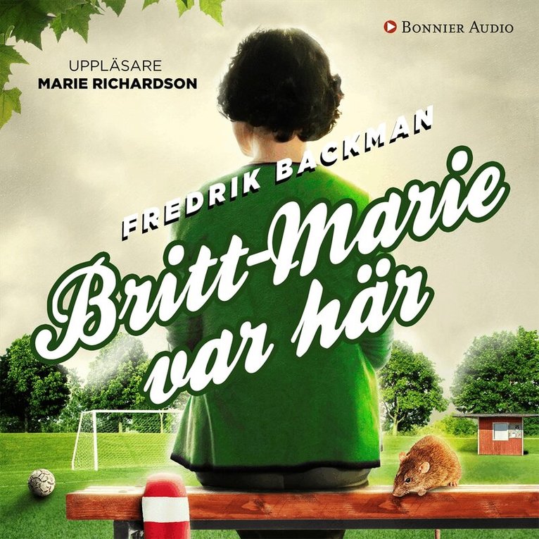 Fredrik Backman - Britt-Marie var här, Ljudbok