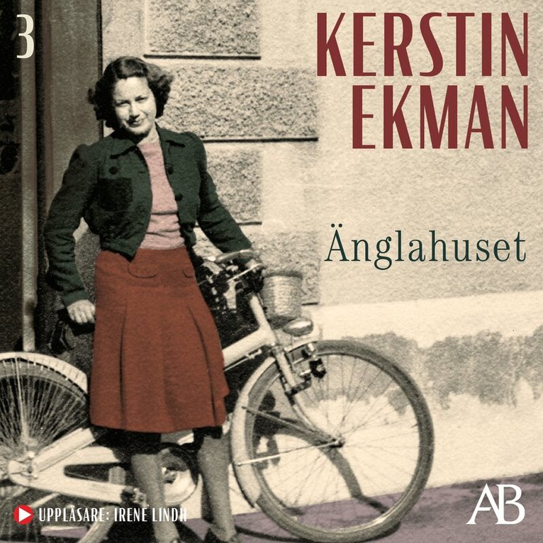 Kerstin Ekman - Änglahuset, Ljudbok
