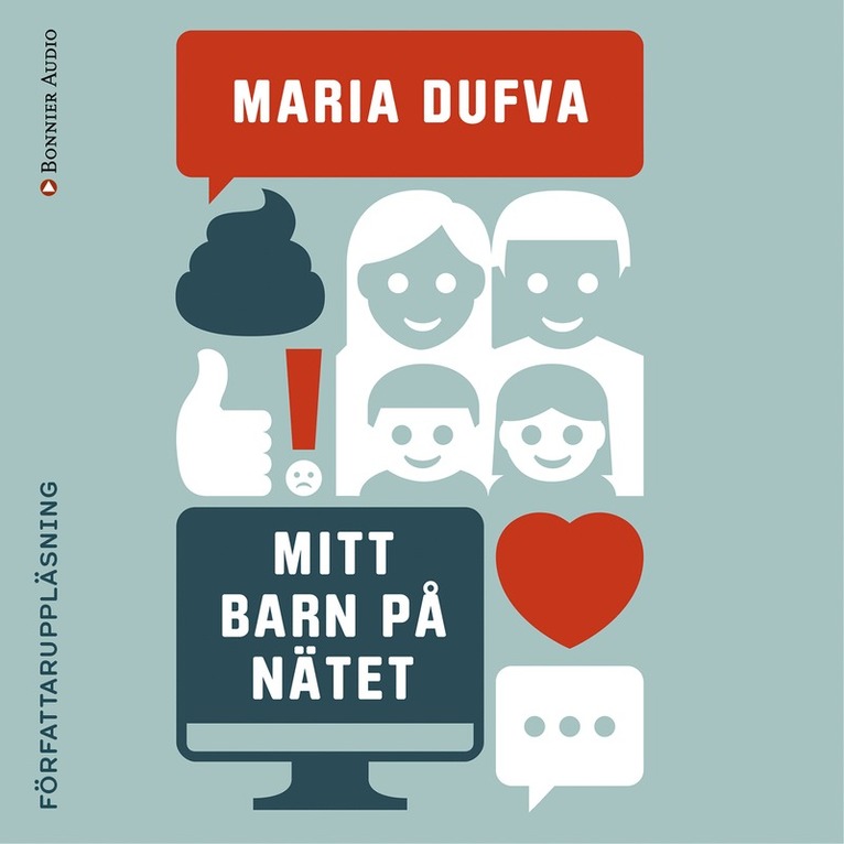 Maria Dufva - Mitt barn på nätet, Ljudbok