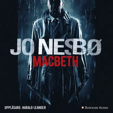 Jo Nesbø - Macbeth, Ljudbok