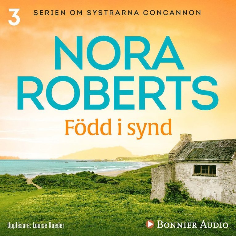 Nora Roberts - Född i synd, Ljudbok