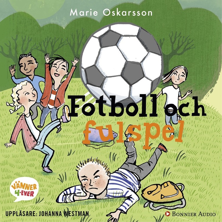 Marie Oskarsson - Fotboll och fulspel, Ljudbok