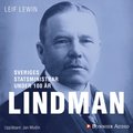Sveriges statsministrar under 100 år : Arvid Lindman