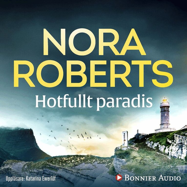 Nora Roberts - Hotfullt paradis, Ljudbok