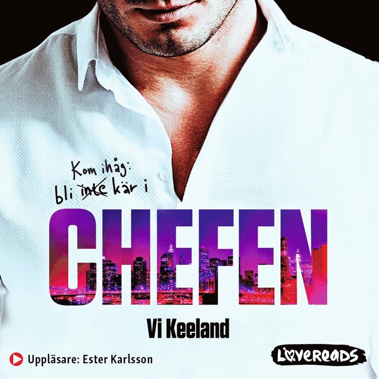 Vi Keeland - Chefen, Ljudbok