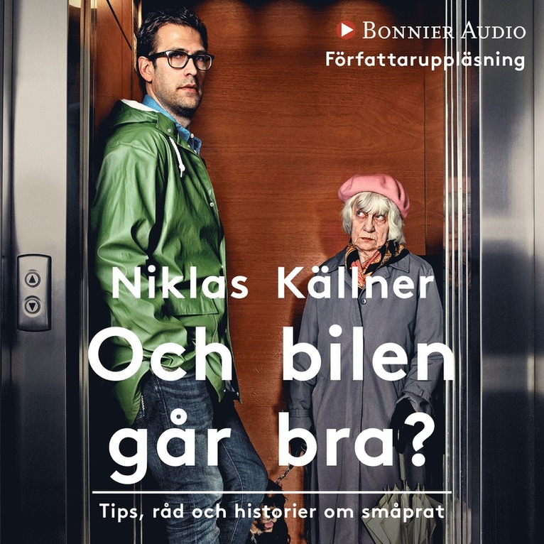 Niklas Källner - Och bilen går bra?, Ljudbok