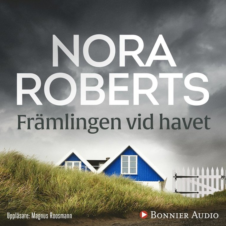 Nora Roberts - Främlingen vid havet, Ljudbok