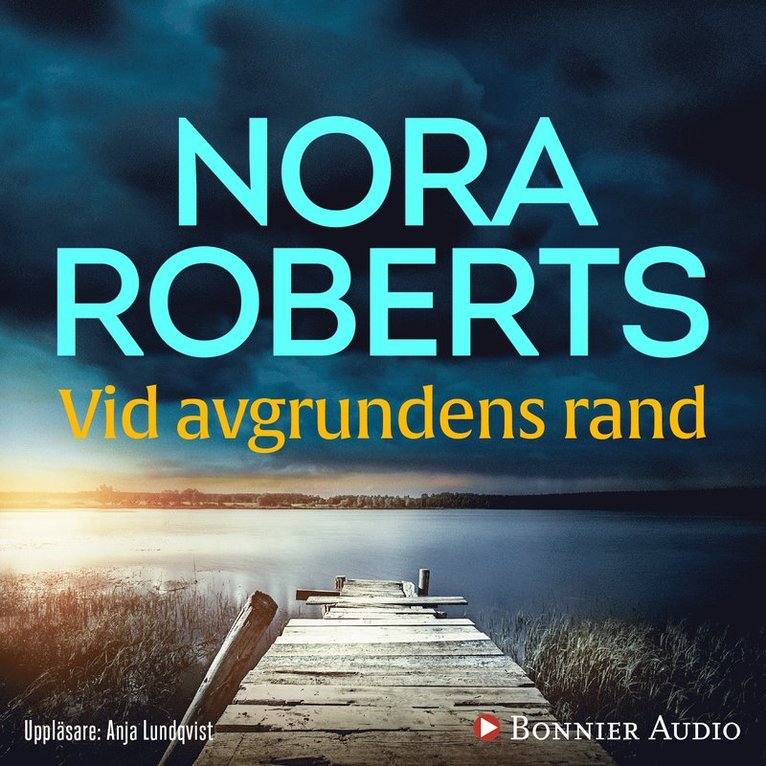Nora Roberts - Vid avgrundens rand, Ljudbok