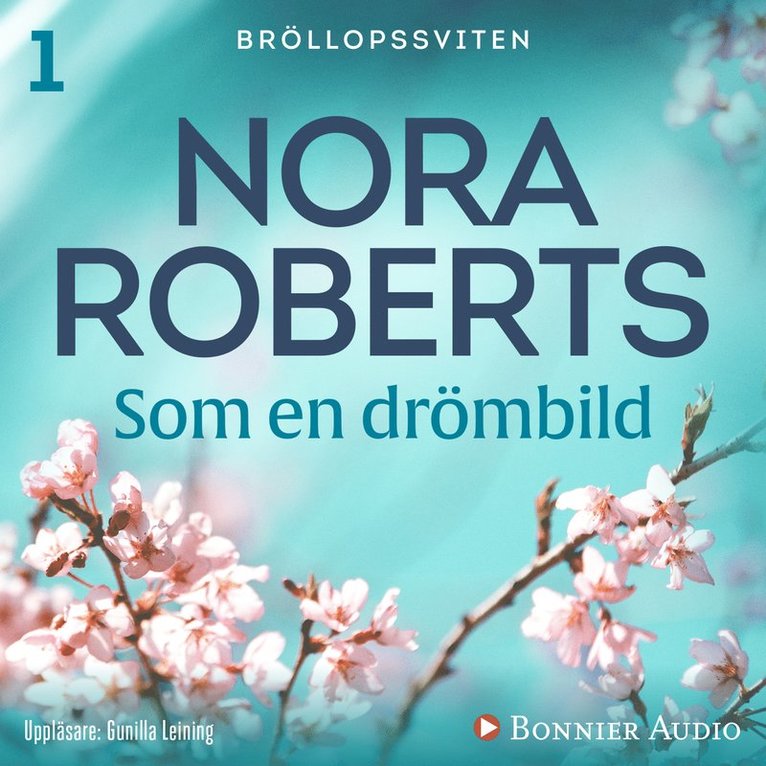Nora Roberts - Som en drömbild, Ljudbok