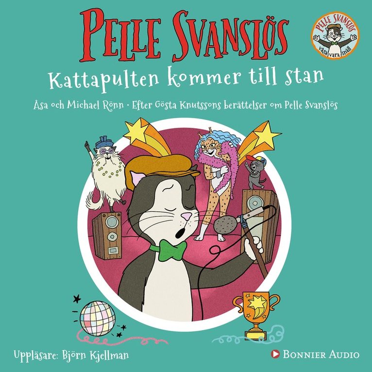 Gösta Knutsson, Åsa Rönn, Michael Rönn - Pelle Svanslös. Kattapulten kommer till stan, Ljudbok