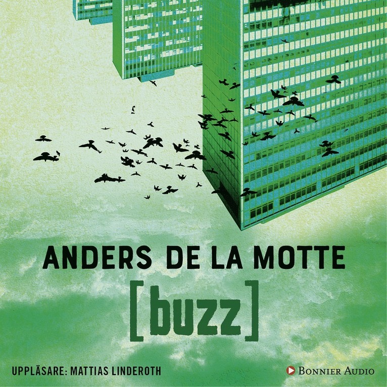 Anders de la Motte - Buzz, Ljudbok