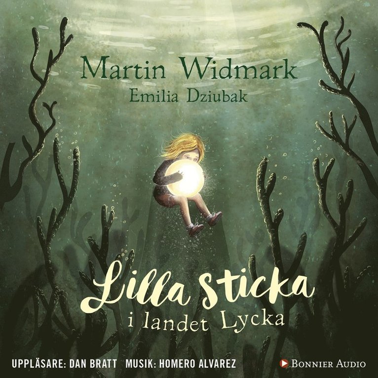 Martin Widmark - Lilla Sticka i landet Lycka, Ljudbok
